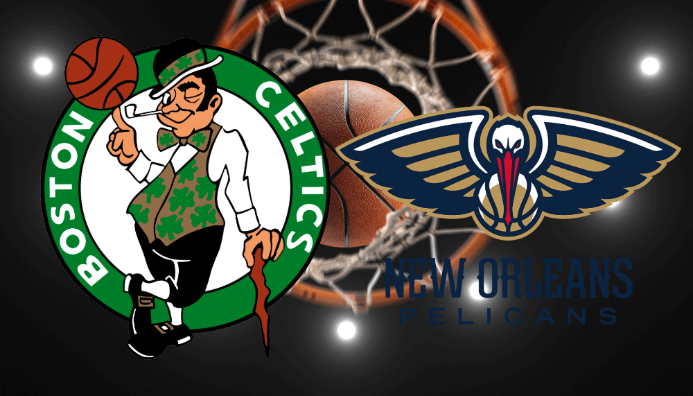 celtics vs pelicans
