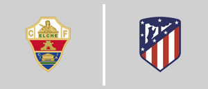 Elche CF vs Atlético Madrid