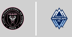 Inter Miami CF vs Vancouver Whitecaps